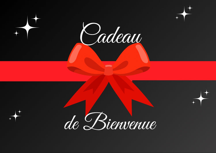 Cadeau de bienvenue